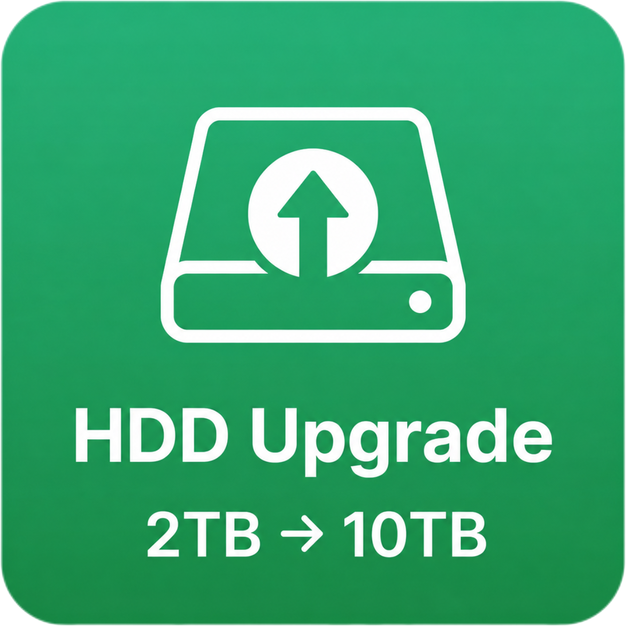 HDD Upgrade — 2TB → 10TB