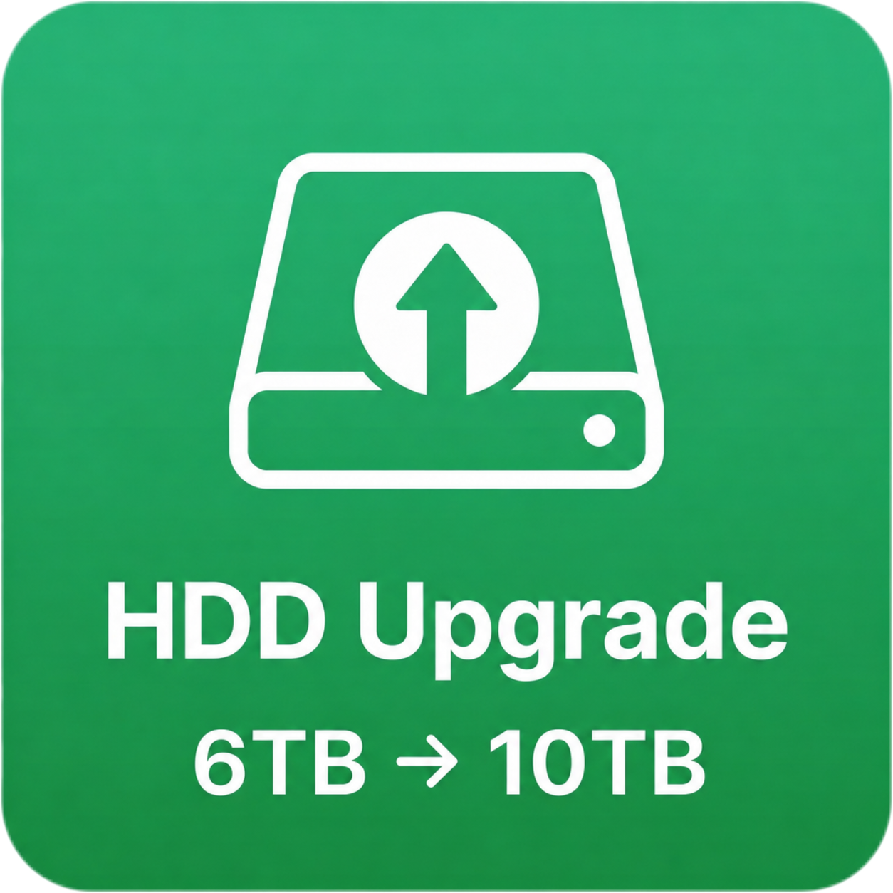 HDD Upgrade — 6TB → 10TB
