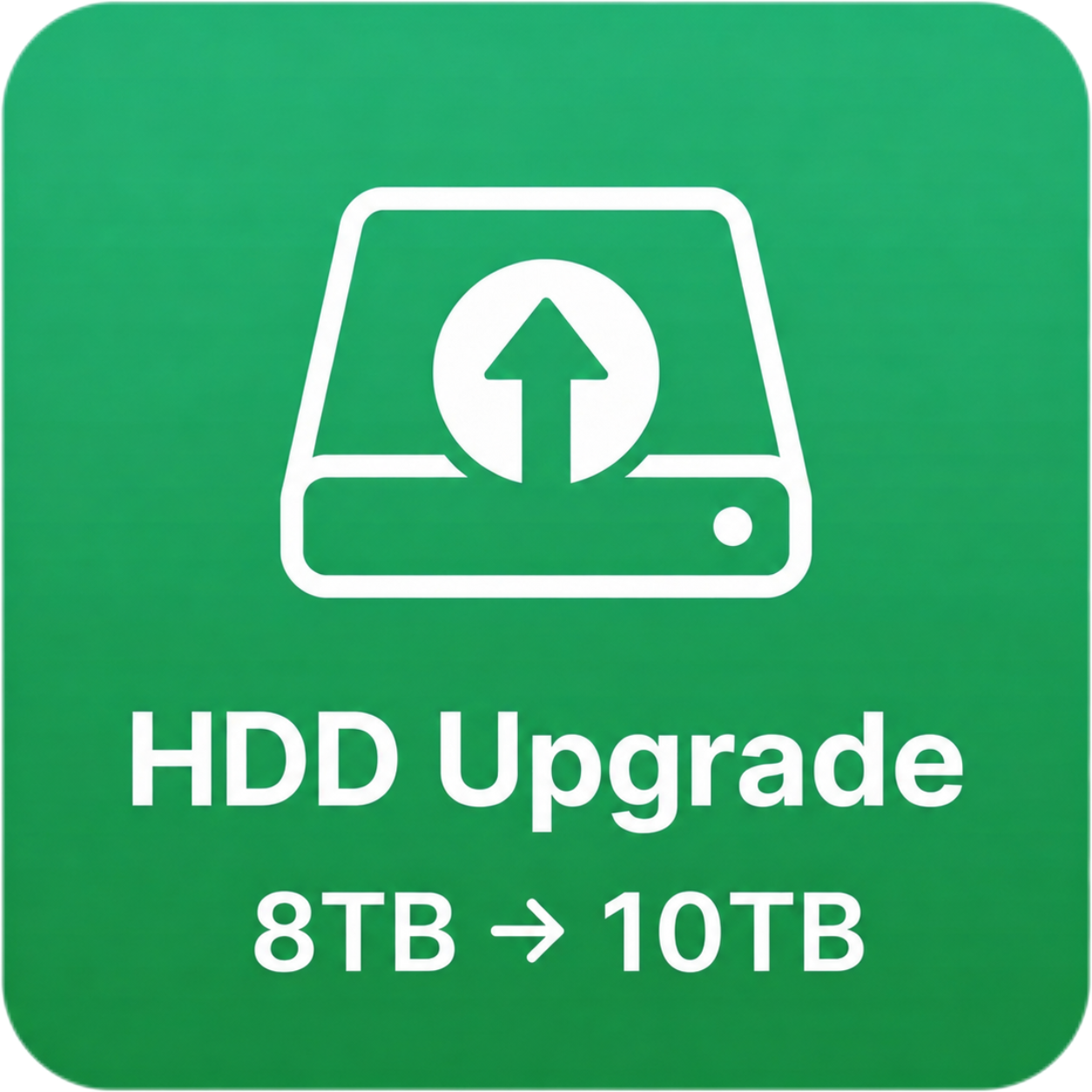 HDD Upgrade — 8TB → 10TB