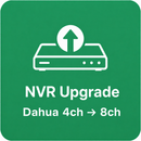 NVR Upgrade (Dahua) — 4ch → 8ch
