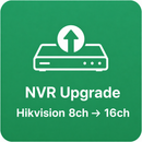 NVR Upgrade (Hikvision) — 8ch → 16ch