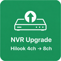 NVR Upgrade (Hilook) — 4ch → 8ch