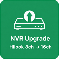 NVR Upgrade (Hilook) — 8ch → 16ch