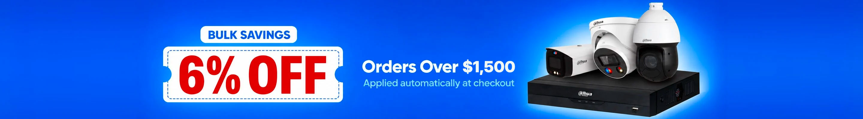 Bulk Savings — 6% off orders over $1,500, applied automatically at checkout
